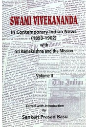 			Swami Vivekananda In Contemporary Indian News Vol. 2