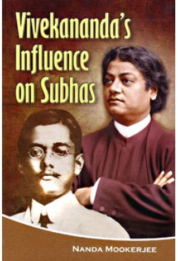 			Vivekanandaâ€™s Influence on Subhash