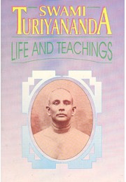 			Swami Turiyananda: Life and Teachings