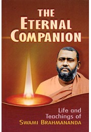 			The Eternal Companion: Life and Teachings of Swami Brahmananda