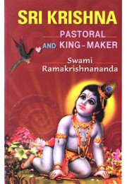 			Sri Krishna: Pastoral and King Maker