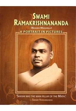 			Swami Ramakrishnananda: A Portrait in Pictures