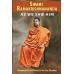 			Swami Ramakrishnananda As We Saw Him: Reminiscences of Monastic and Lay Devotees