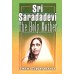 			Sri Sarada Devi: The Holy Mother