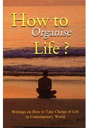 			How to Organise Life