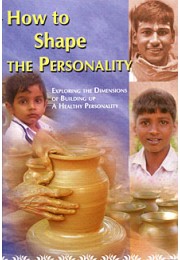 			How to Shape the Personality: Exploring the dimensions of building up a healthy personality