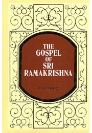 			The Gospel of Sri Ramakrishna (Vol.2)