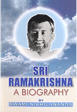 			Sri Ramakrishna: A Biography