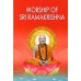 			Worship of Sri Ramakrishna