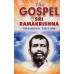 			The Gospel of Sri Ramakrishna (Abridged): Abridged