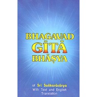 			Bhagavad Gita Bhashya: With the Commentary of Sri Shankaracharya