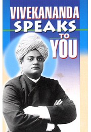 			Vivekananda Speaks to You