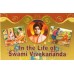 			In the life of Swami Vivekananda