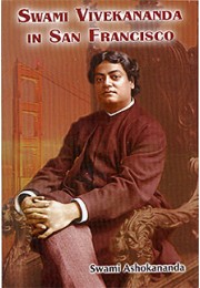 			Swami Vivekananda in San Francisco