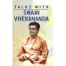 Talks with Swami Vivekananda Talks with Swami Vivekananda