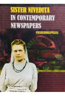 Sister Nivedita in Contemporary Newspapers