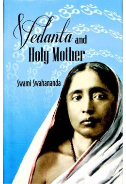 Vedanta and Holy Mother