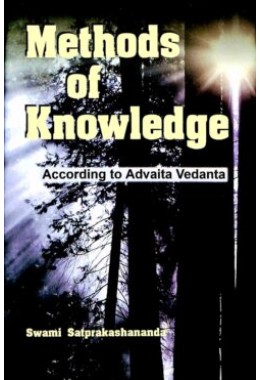 Methods of Knowledge According to Advaita Vedanta