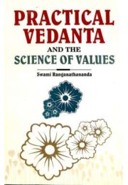 Practical Vedanta and the Science of Values