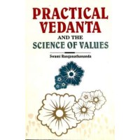 Practical Vedanta and the Science of Values