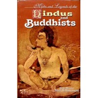 Myths and Legends of the Hindus and Buddhists
