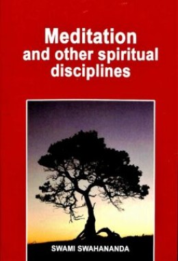 Meditation and other Spiritual Disciplines