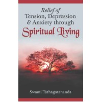 Relief of Tension Depression amp038 Anxiety through Spiritual Living