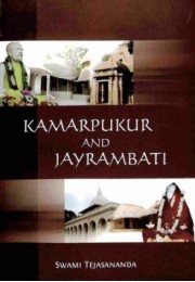 Kamarpukur and Jayrambati