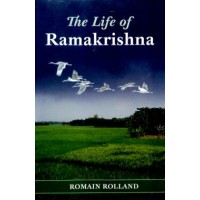 The Life of Ramakrishna by Romain Rolland