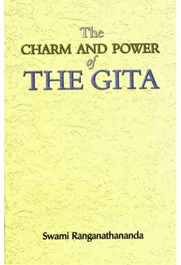 The Charm and Power of the Gita