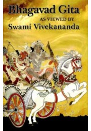 Bhagavad Gita as Viewed by Swami Vivekananda