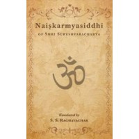 Naishkarmyasiddhi of Shri Sureshvaracharya
