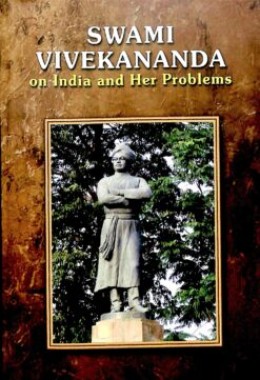 Vivekananda on India and Her Problems