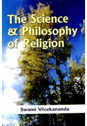 The Science and Philosophy of Religion