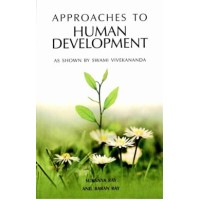 Approaches to Human Development As shown by Swami Vivekananda