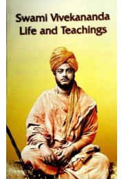 Swami Vivekananda Life and Teachings