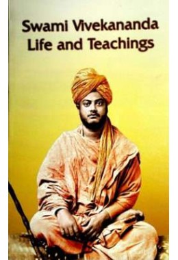 Swami Vivekananda Life and Teachings