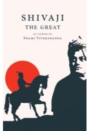 Shivaji The Great  As Viewed By Swami Vivekananda