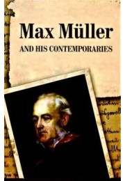 Max Muller and his Contemporaries