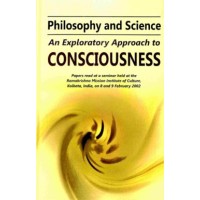 Philosophy and Science An Exploratory Approach to Consciousness