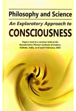 Philosophy and Science An Exploratory Approach to Consciousness