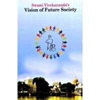 Swami Vivekananda8217s Vision of Future Society