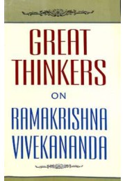 Great Thinkers on RamakrishnaVivekananda