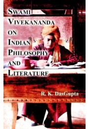 Swami Vivekananda on Indian Philosophy and Literature