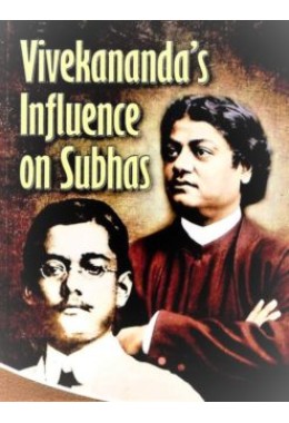 Vivekananda8217s Influence on Subhas