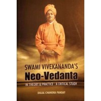 Swami Viekanandaamp8217s NeoVedanta In Theory amp038 Practice  A Critical Study