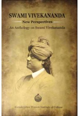 Swami Vivekananda New Perspectives amp8211 Anthology