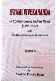 Swami Vivekananda In Contemporary Indian News Vol 3
