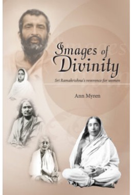 Images of Divinity Sri Ramakrishnaamp8217s reverence for women