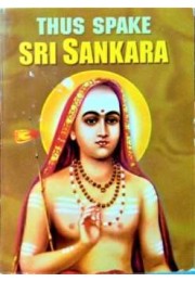 Thus Spake Sri Sankara